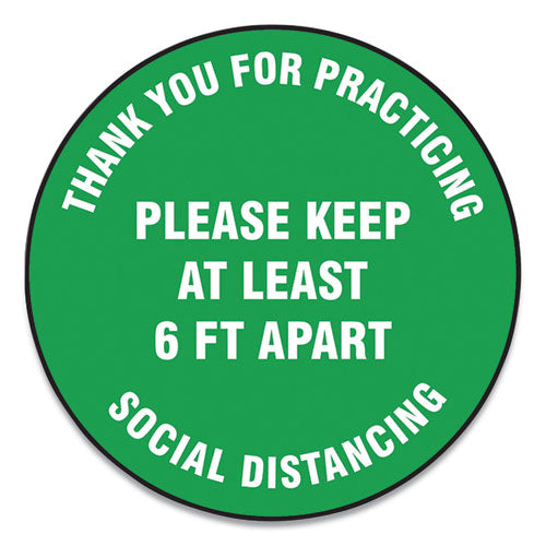 Slip-gard Floor Signs, 17" Circle, "thank You For Practicing Social Distancing Please Keep At Least 6 Ft Apart", Green, 25/pk