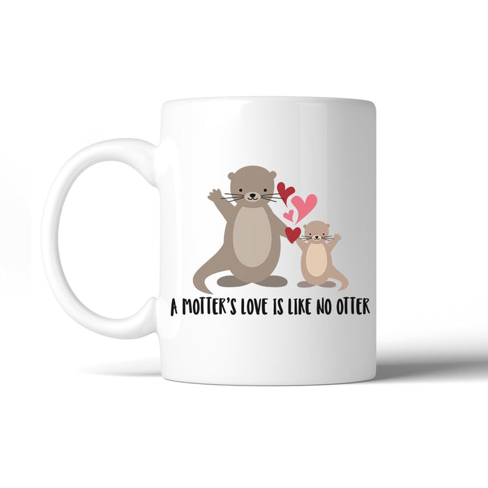 Motter's Love No Otter 11 Oz Ceramic Coffee Mug