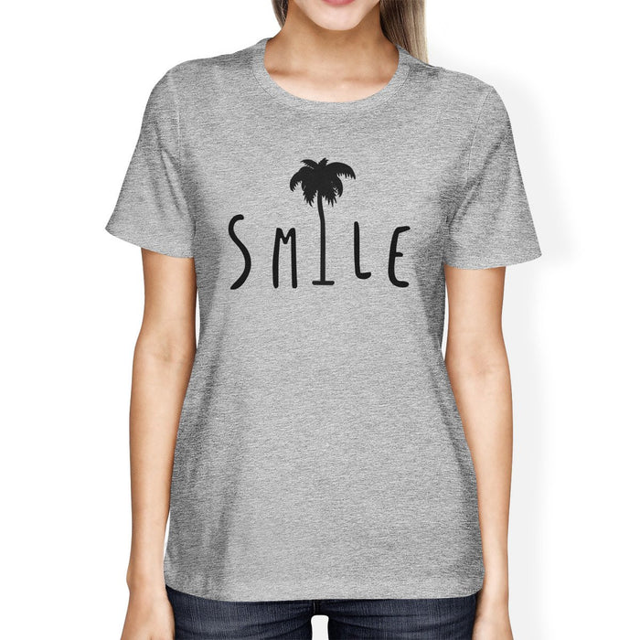 Smile Palm Tree Womens Grey Short Sleeve Tee Funny Saying T-Shirt
