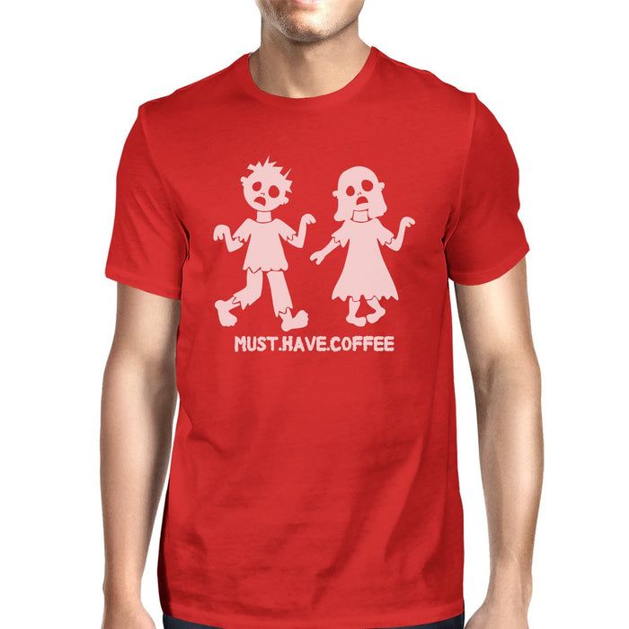 Must Have Coffee Zombies Mens Red Shirt
