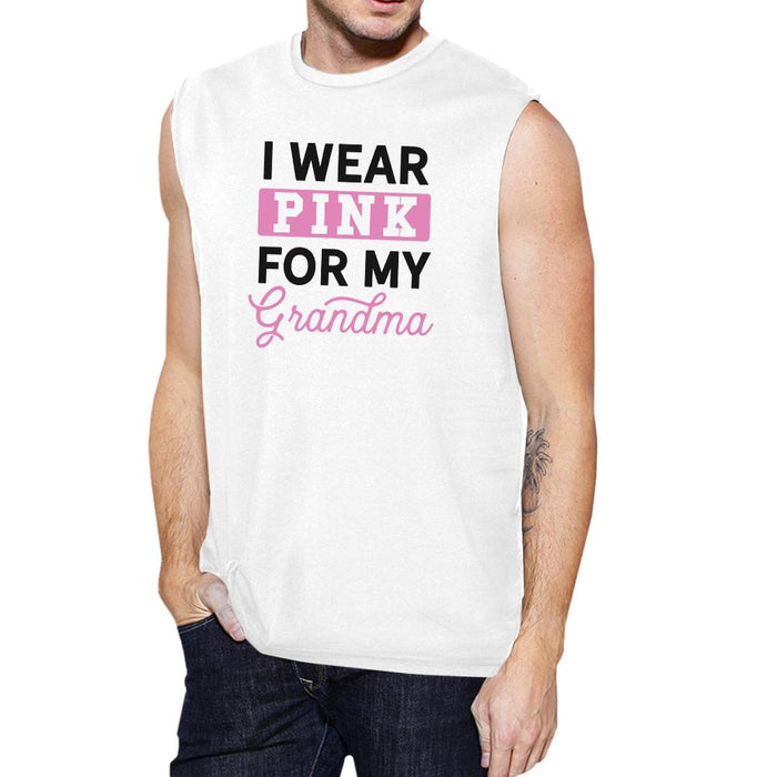 I Wear Pink For My Grandma Mens White Muscle Top