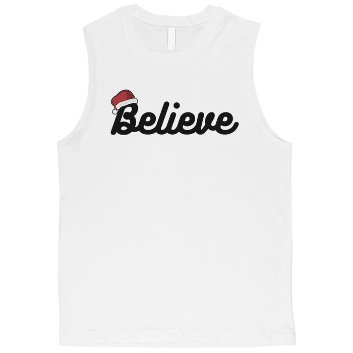 Believe Santa Hat Mens Muscle Shirt