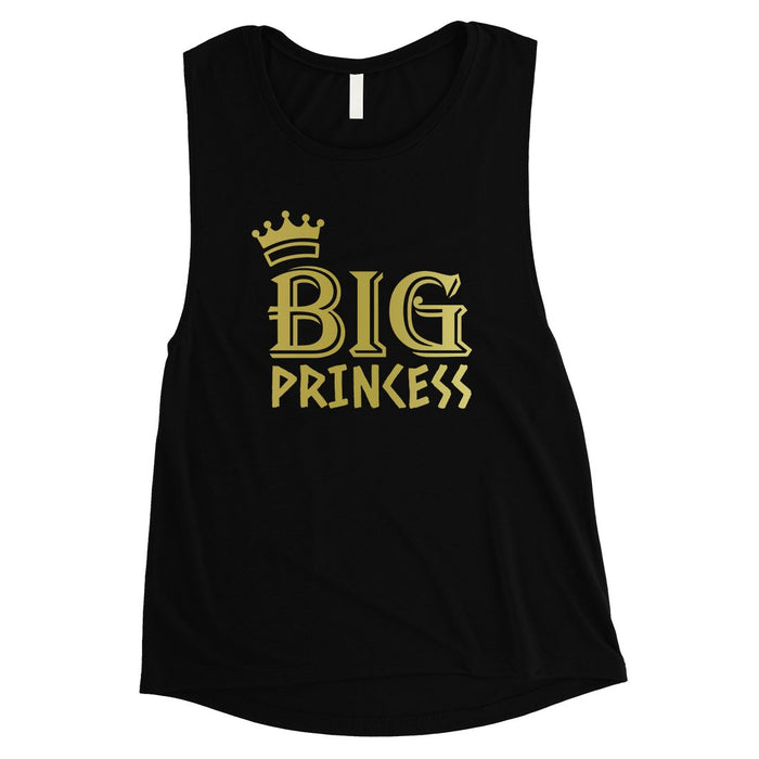 Big Little Princesss-GOLD Womens Muscle Tank Top Fun Cute Awesome